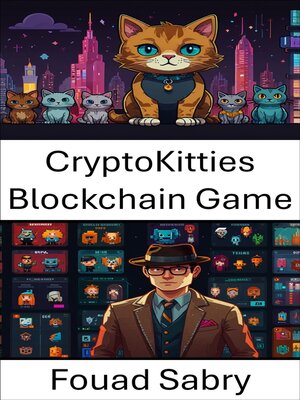 cover image of CryptoKitties Blockchain Game